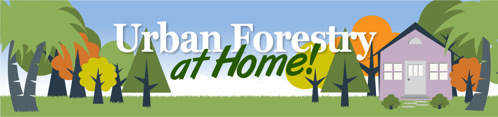 Urban Forestry at Home