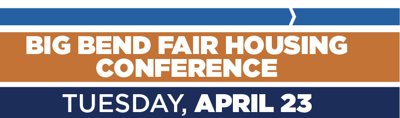 Big Bend Fair Housing Conference: Tuesday, April 23.